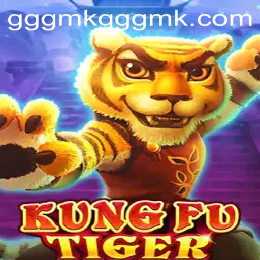 Unraveling the Excitement of KungFuTiger: A Comprehensive Guide